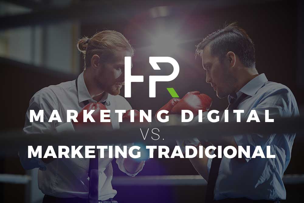 Marketing Digital vs Marketing Tradicional